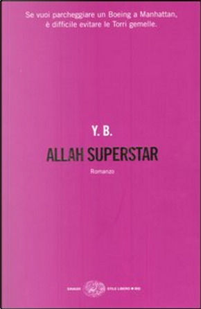 Allah Superstar by Yassir Benmiloud