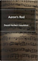Aaron's Rod by David Herbert Lawrence