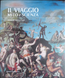 Il viaggio. Mito e scienza