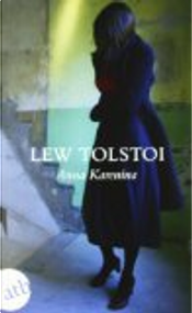 Anna Karenina by LIEV TOLSTOI