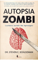 Autopsia zombi by Steven C. Schlozman