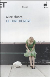 Le lune di Giove by Alice Munro