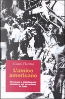 L' amico americano by Gianni Flamini