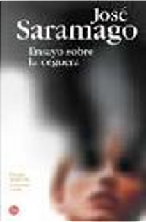 Ensayo sobre la ceguera by Jose Saramago