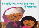 I Really Want to See You, Grandma by Taro Gomi