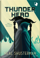 Thunderhead by Neal Shusterman