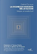 La ricchezza nascosta delle nazioni by Gabriel Zucman