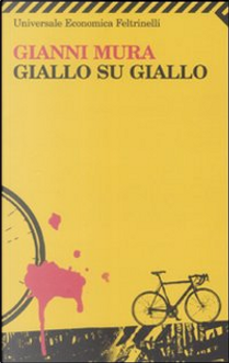 Giallo su giallo by Gianni Mura