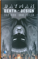 Batman - Death by design by Chip Kidd, Dave Taylor