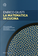La matematica in cucina by Enrico Giusti