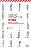 Invano by Filippo Ceccarelli