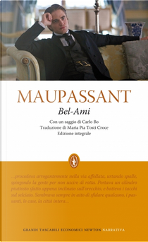 Bel-Ami by Guy de Maupassant