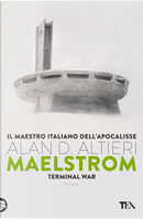 Maelstrom by Alan D. Altieri