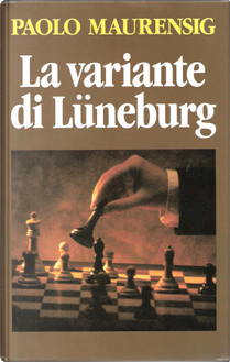 La variante di Lüneburg by Paolo Maurensig