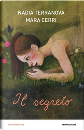 Il segreto by Nadia Terranova
