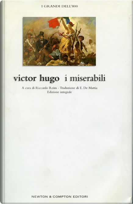 I Miserabili - Victor Hugo • Il Volo Continuo