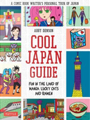 Cool Japan Guide by Abby Denson