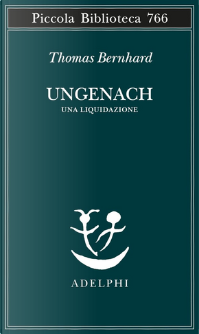Ungenach by Thomas Bernhard