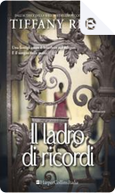 Il ladro di ricordi by Tiffany Reisz