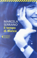 Il tempo di Blanca by Marcela Serrano