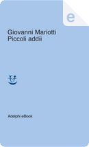 Piccoli addii by Giovanni Mariotti