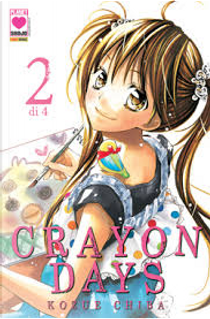 Crayon Days vol. 2 by Kozue Chiba