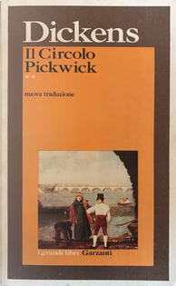 Il circolo Pickwick by Charles Dickens