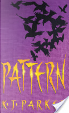 Pattern by K. J. Parker