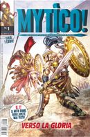 Mytico! vol. 1 by Andrea Meloni, Andrea Riccadonna, Stefano Ascari