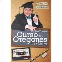 Curso de Oregonés para foranos by José Videgaín