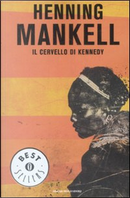 Il cervello di Kennedy by Henning Mankell