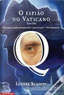 O espião do Vaticano, Livro 2 by Luther Blissett