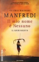 Il mio nome è Nessuno - 1 by Valerio Massimo Manfredi