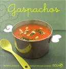 Gaspachos by Martine Lizambard