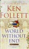 World without End by Ken Follett