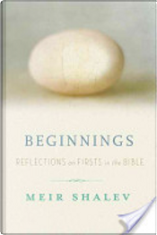 Beginnings by Meir Shalev