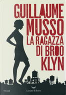 La ragazza di Brooklyn by Guillaume Musso