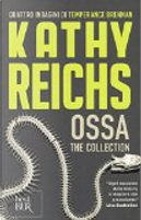 Ossa by Kathy Reichs