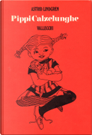 Pippi Calzelunghe by Astrid Lindgren