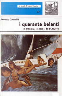 I quaranta belanti by Ernesto Gastaldi