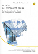 Acustica nei componenti edilizi by Andrea Bruschi, Roberto Baruffa