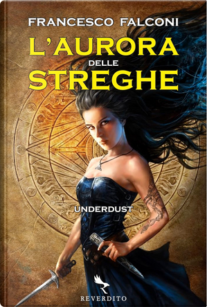 L'Aurora delle Streghe by Francesco Falconi