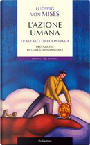 L'azione umana by Ludwig von Mises