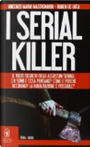 I serial killer by Ruben De Luca, Vincenzo Maria Mastronardi