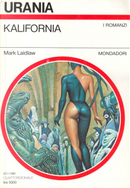 Kalifornia by Marc Laidlaw