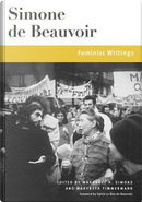 Feminist Writings by Simone de Beauvoir