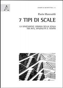 7 tipi di scale by Paolo Marcoaldi