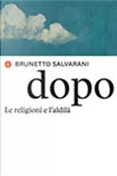 Dopo by Brunetto Salvarani