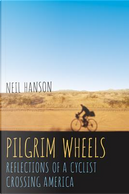 Pilgrim Wheels by Neil Hanson