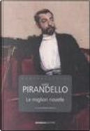 Le migliori novelle by Luigi Pirandello